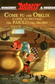 Come fu che Obelix cadde da piccolo nel paiolo del druido – Gli Speciali n.1