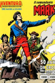 Avventura Magazine n.3 – 50 anni da eroe, 2 capolavori a fumetti della essegesse