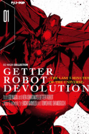 Getter Robot Devolution n.1 – The last 3 minutes of the universe