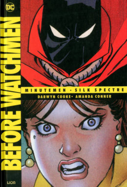 Copertina di Before Watchmen n.2 – Nuova Edizione – Minuteman / Silk Spectre