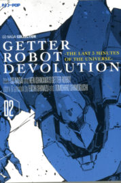 Getter Robot Devolution n.2 – The last 3 minutes of the universe