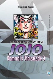 Diamond is Unbreakable n.9 – Le Bizzarre avventure di Jojo