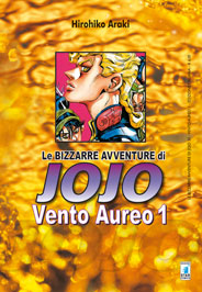 Copertina di Vento Aureo n.1 – Le Bizzarre Avventure di Jojo