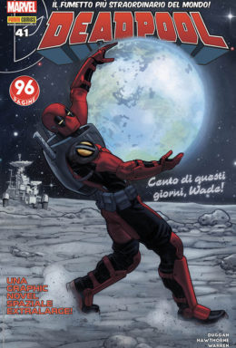 Copertina di Deadpool 100 – Deadpool n.41