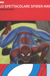 Grandi Tesori Marvel – Lo Spettacolare Spider-Man – Goblin Vive!