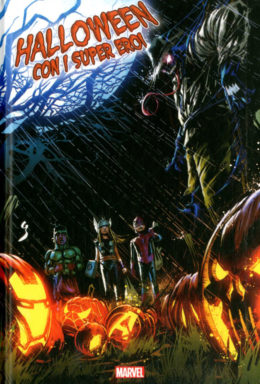 Copertina di Halloween Con I Super Eroi Marvel