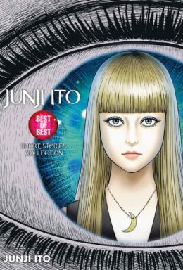 Copertina di Junji Ito Best Of Best Short Storie