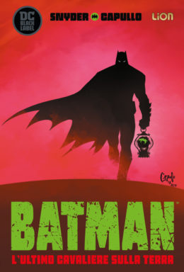 Copertina di DC Black Label – Batman L’ultimo cavaliere sulla terra