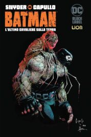 DC Black Label – Batman: L’Ultimo Cavaliere Sulla Terra n.2