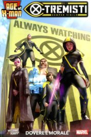 Age of X-Man n.4 – Gli X-Tremisti