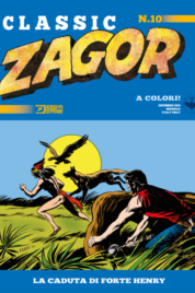 Zagor Classic n.10 – La caduta di forte Henry