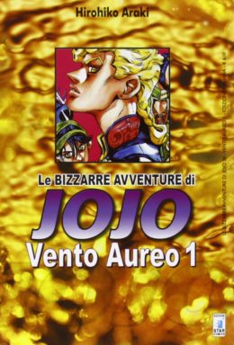 Copertina di Vento Aureo – Le bizzarre avventure di Jojo – Saga Completa