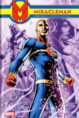 Copertina di Miracleman 1 – Il Sogno Di Un Volo