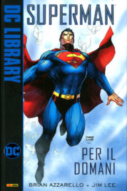 DC Library – Superman: Per Il Domani