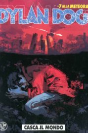 Dylan Dog n.393 – Casca Il Mondo