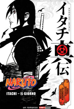 Copertina di Naruto Romanzo Itachi: Il Giorno