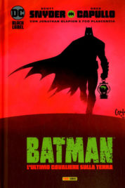 DC Black Label Complete Collection – Batman: L’Ultimo Cavaliere sulla Terra