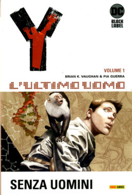 Copertina di DC Vertigo Complete Collection – Y, L’ultimo Uomo 1: Senza uomini