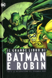 Dc Anthology – Il Grande Libro Di Batman E Robin
