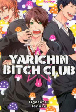 Copertina di Yarichin Bitch Club n.1