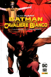 DC Black Label – Batman Maledizione Cavaliere Bianco