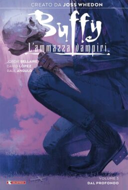 Copertina di Buffy Vol.3 – Dal Profondo