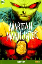 Martian Manhunter – Identità