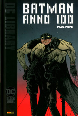 Copertina di DC Black Label Library – Batman: Anno 100