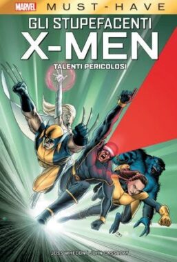 Copertina di Marvel Must Have – Gli Stupefacenti X-Men: Talenti Pericolosi