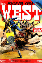 Storia Del West n.26 – I Forzati della Gloria + Medaglia Piccolo Ranger