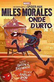 Miles Morales – Onde D’urto