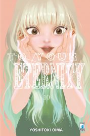 To Your Eternity n.10