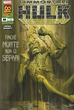 Copertina di Hulk e i Difensori n.83 – L’Immortale Hulk 40