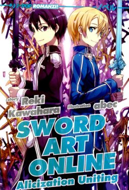 Copertina di Sword Art Online Novel n.14 Alicization Uniting