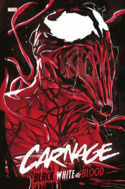 Carnage: Black White & Blood