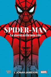 Marvel Collection – Spider-Man La Storia Della Mia Vita