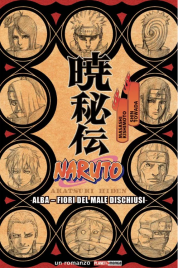 Naruto – Alba: Fiori del Male Dischiusi
