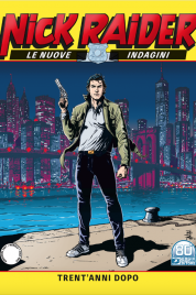 Nick Raider – Le Nuove Indagini n.1