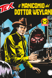 Tex n.738 – Il manicomio del dottor Weyland