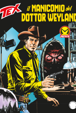 Copertina di Tex n.738 – Il manicomio del dottor Weyland