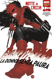 Devil e i Cavalieri Marvel n.128 – Daredevil La Donna Senza Paura 1 (di 3)