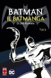 Batman: Il Batmanga di Jiro Kuwata n.1