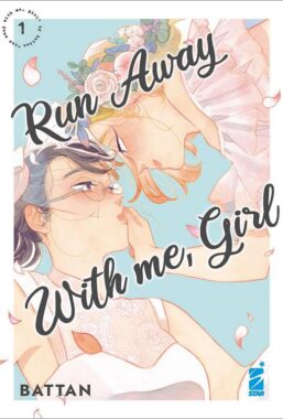 Copertina di Run Away with me Girl n.1