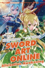 Sword Art Online Novel 17 – Alicization Awakening