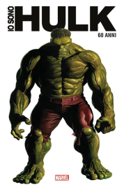 Io Sono Hulk – Anniversary Edition