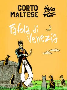 Copertina di Corto Maltese Favola di Venezia