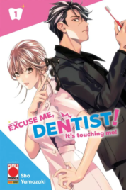 Excuse me dentist n.1