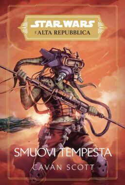 Copertina di Star Wars Romanzi Alta Repubblica – Smuovi Tempesta