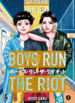 Boys run the riot n.2