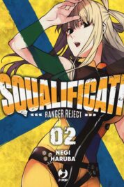 Squalificati – Ranger Reject n.2